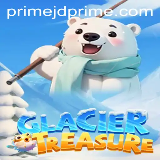 Discover the Thrills of GlacierTreasure and Uncover JD Prime Secrets
