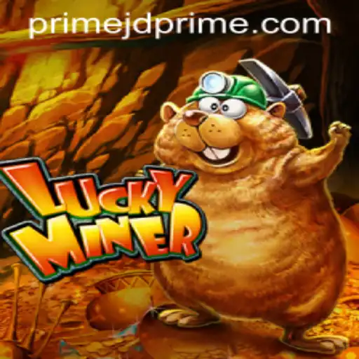 Unlocking the World of LuckyMiner and JD Prime